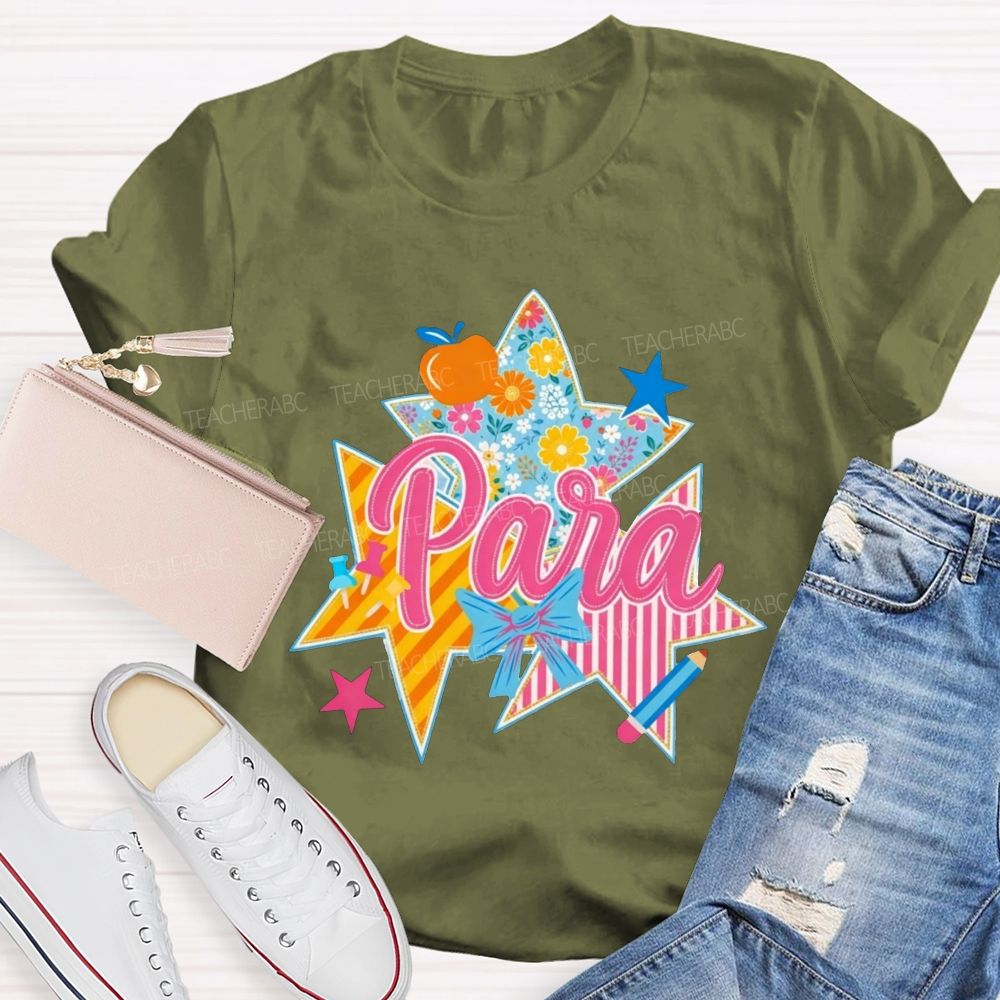 Para Patchwork Star Para Paraprofessional Graphic Teacher T-shirt