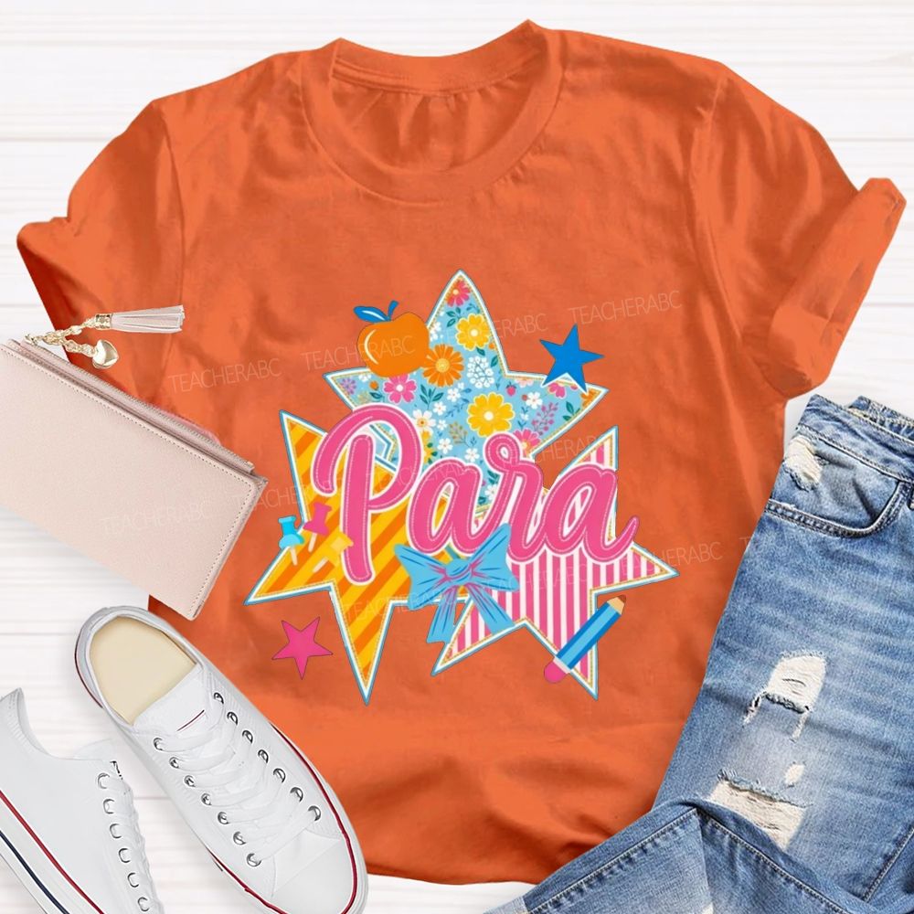 Para Patchwork Star Para Paraprofessional Graphic Teacher T-shirt