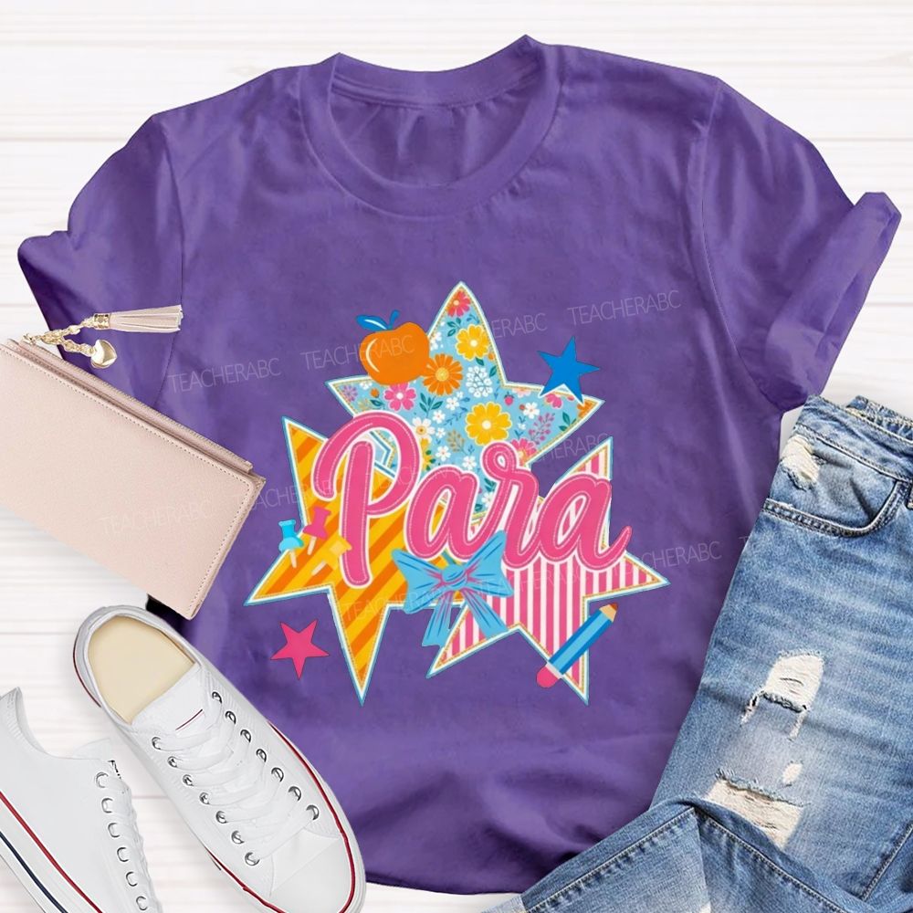Para Patchwork Star Para Paraprofessional Graphic Teacher T-shirt