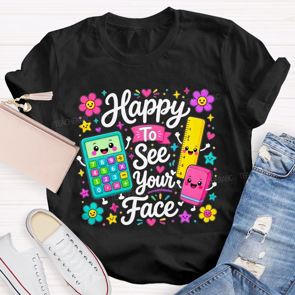 Floral Star Happy To See Your Face Educator Teacher T-shirt