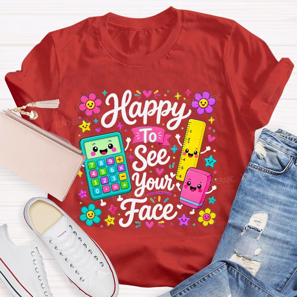 Floral Star Happy To See Your Face Educator Teacher T-shirt