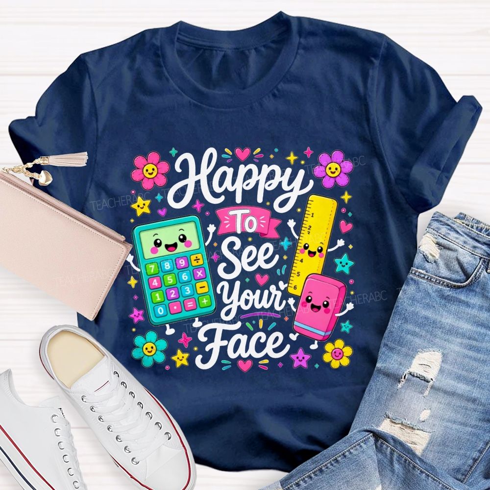 Floral Star Happy To See Your Face Educator Teacher T-shirt