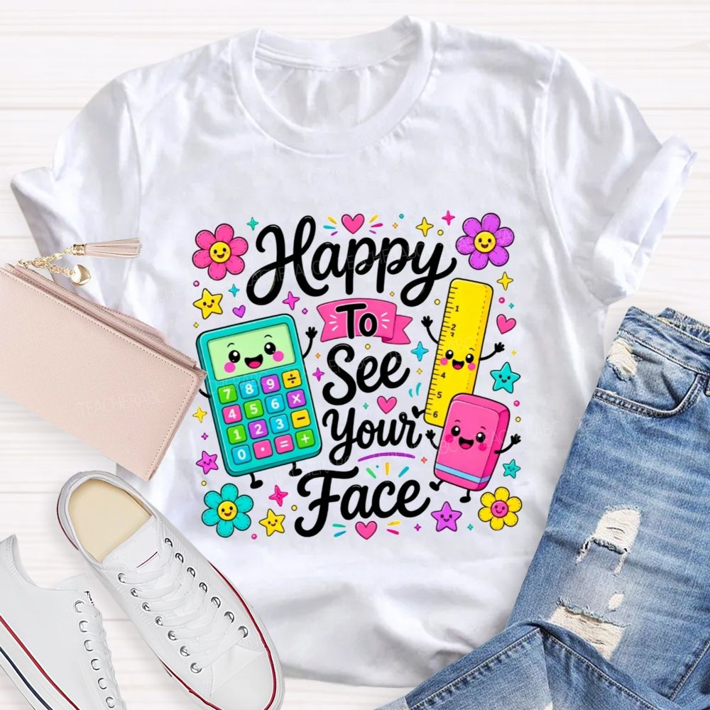Floral Star Happy To See Your Face Educator Teacher T-shirt