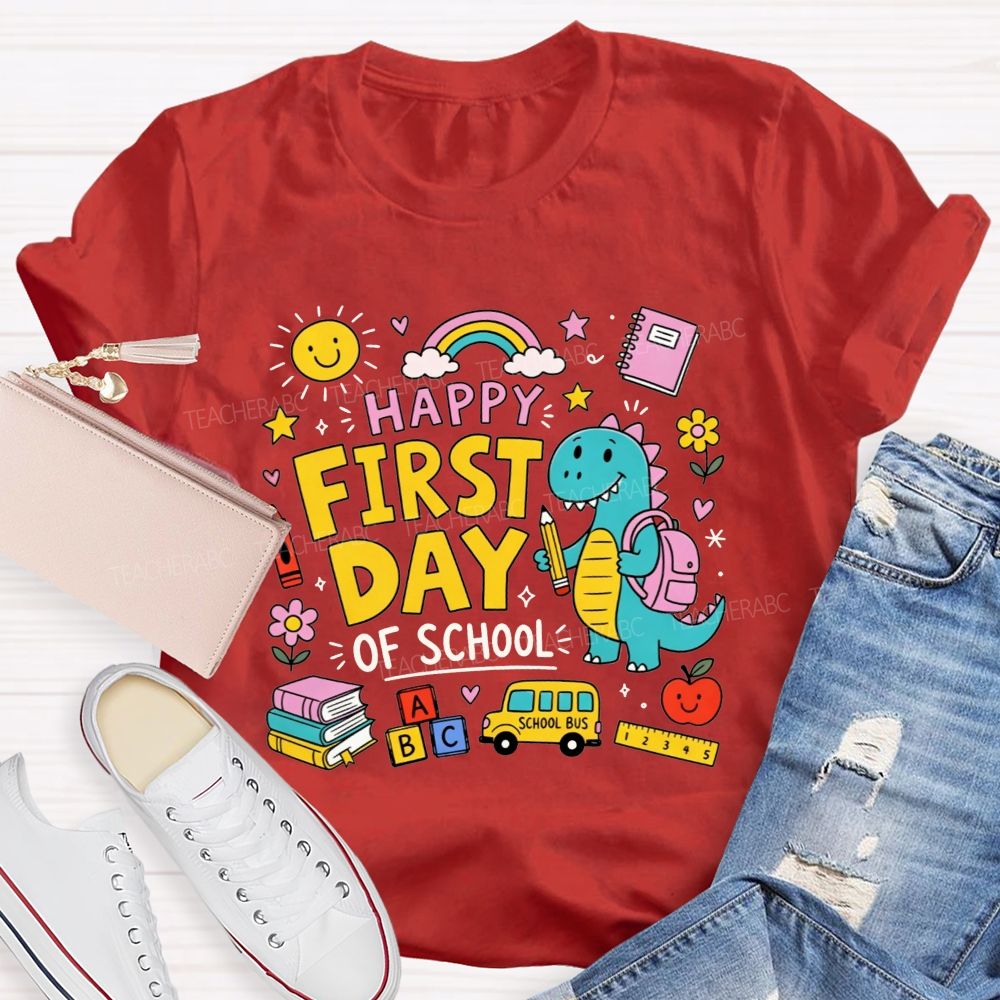Happy First Day Of School Cute Dino And Cartoon School Supply Teacher T-shirt