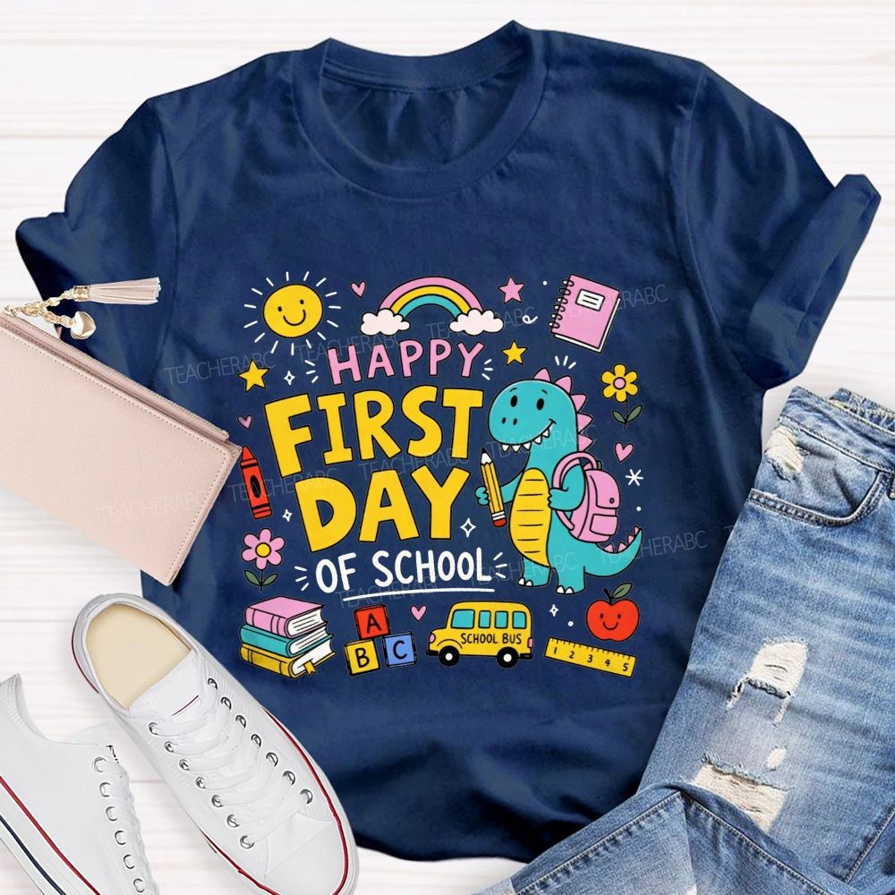 Happy First Day Of School Cute Dino And Cartoon School Supply Teacher T-shirt