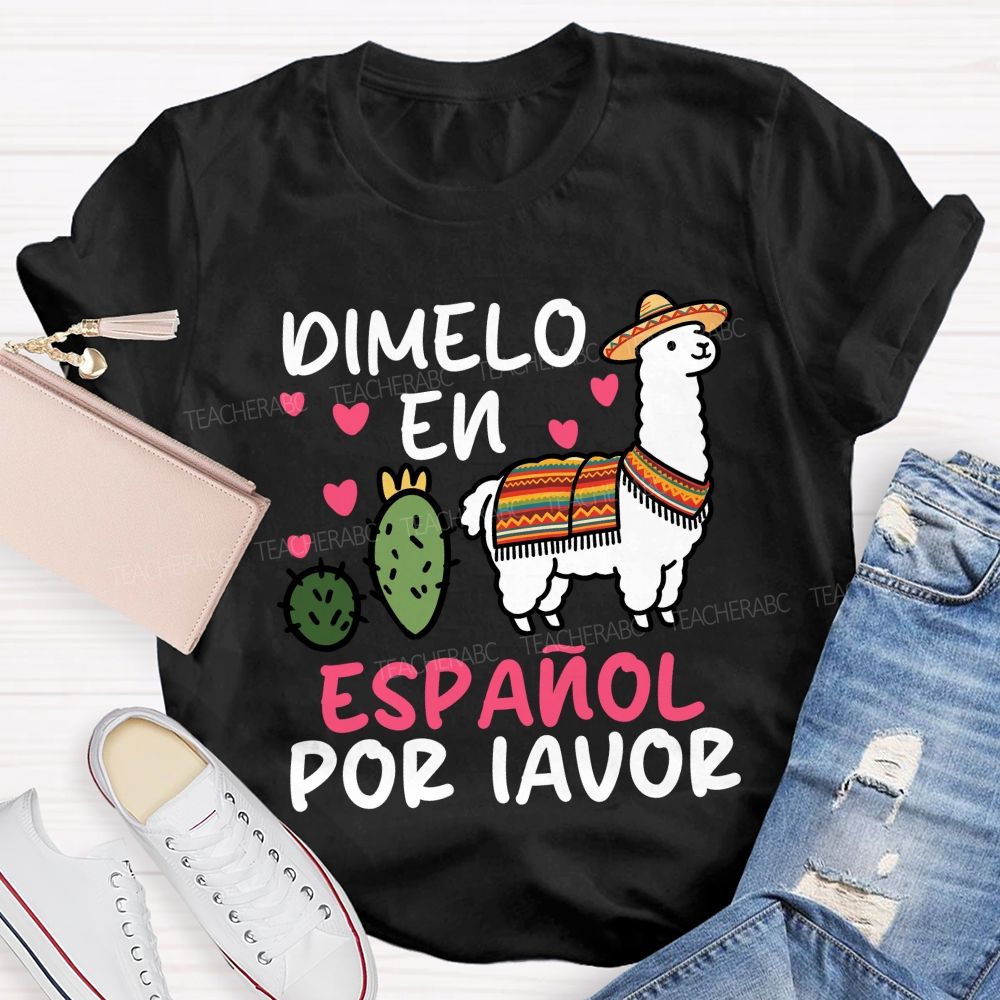 Dimelo En Espanol Por Favor Pink Heart Teacher T-shirt