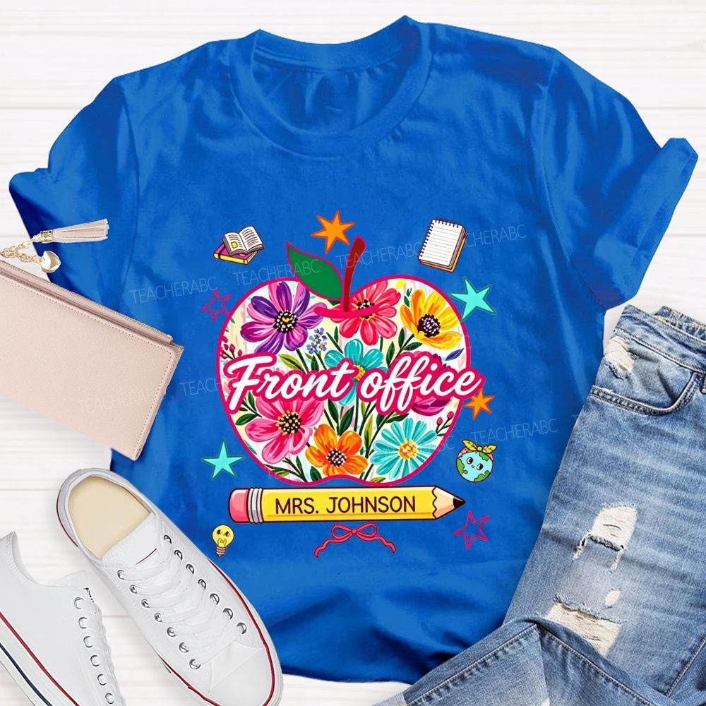 Personalized Name Front Office Floral Apple Design Teacher T-shirt