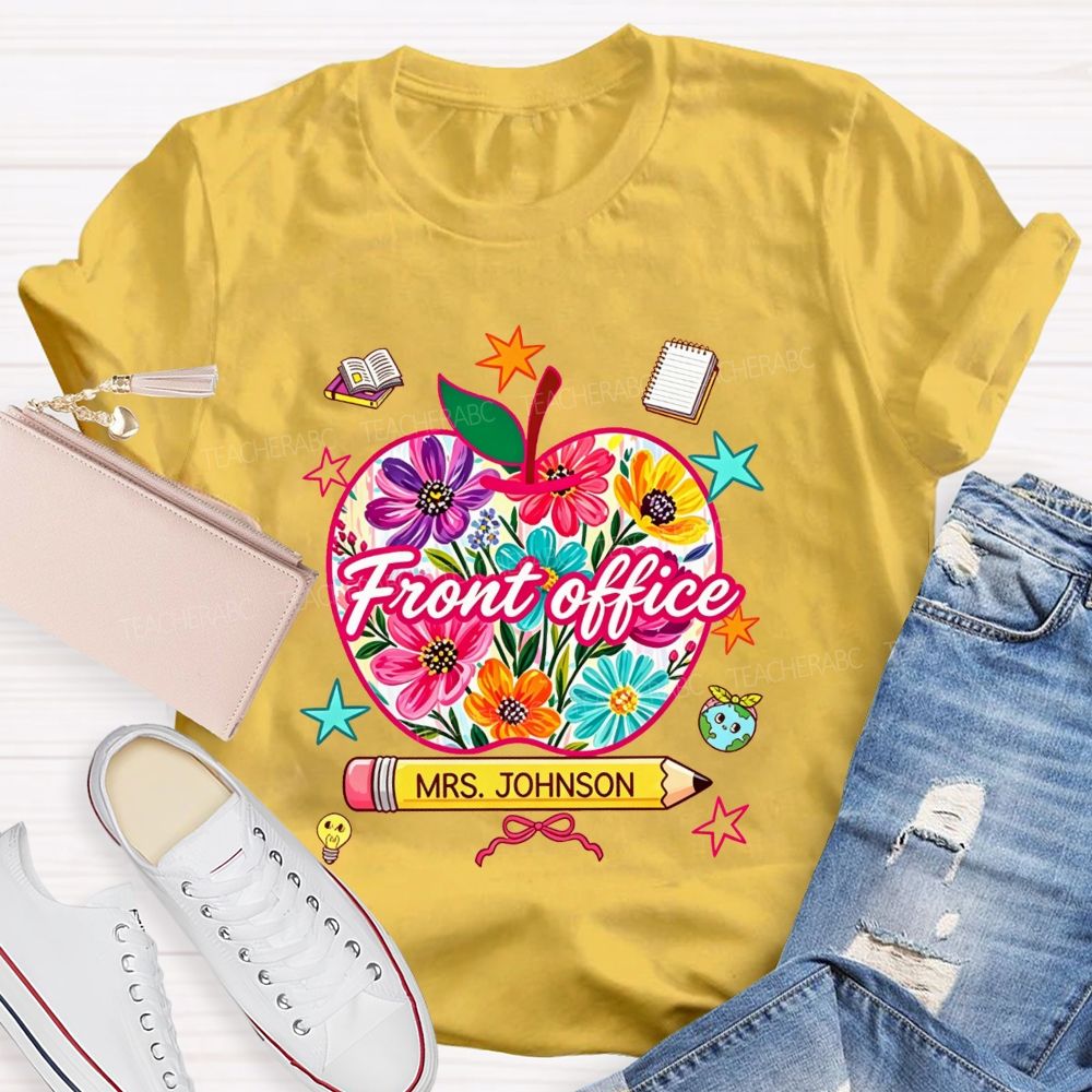 Personalized Name Front Office Floral Apple Design Teacher T-shirt