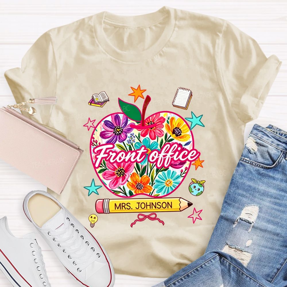 Personalized Name Front Office Floral Apple Design Teacher T-shirt