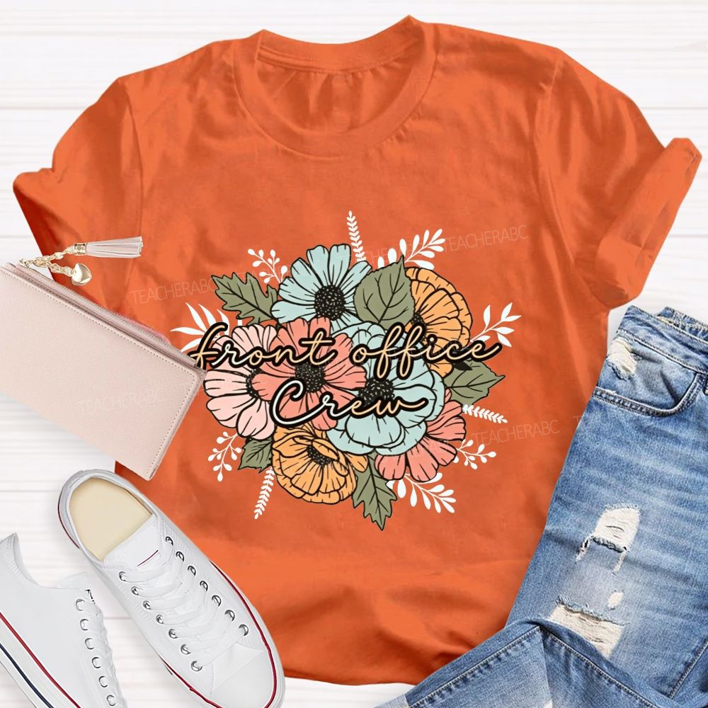 Front Office Crew Administrative Staff Group Teacher T-shirt