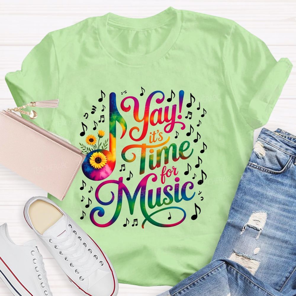 Yay It'S Time For Music Tie‑Dye Sunflower Music Note Teacher T-shirt