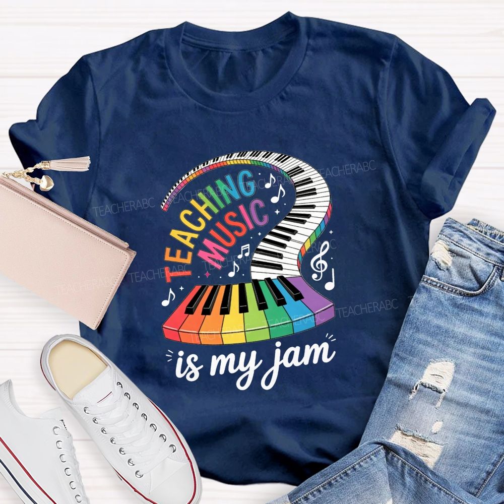 Teaching Music Is My Jam Rainbow Curved Piano Keyboard Teacher T-shirt