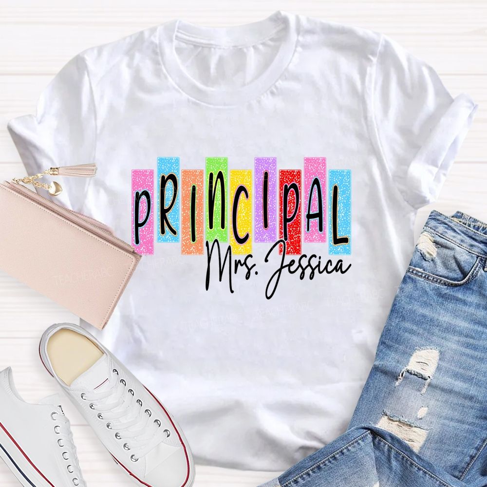 Personalized Name School Principal Teacher T-Shirt
