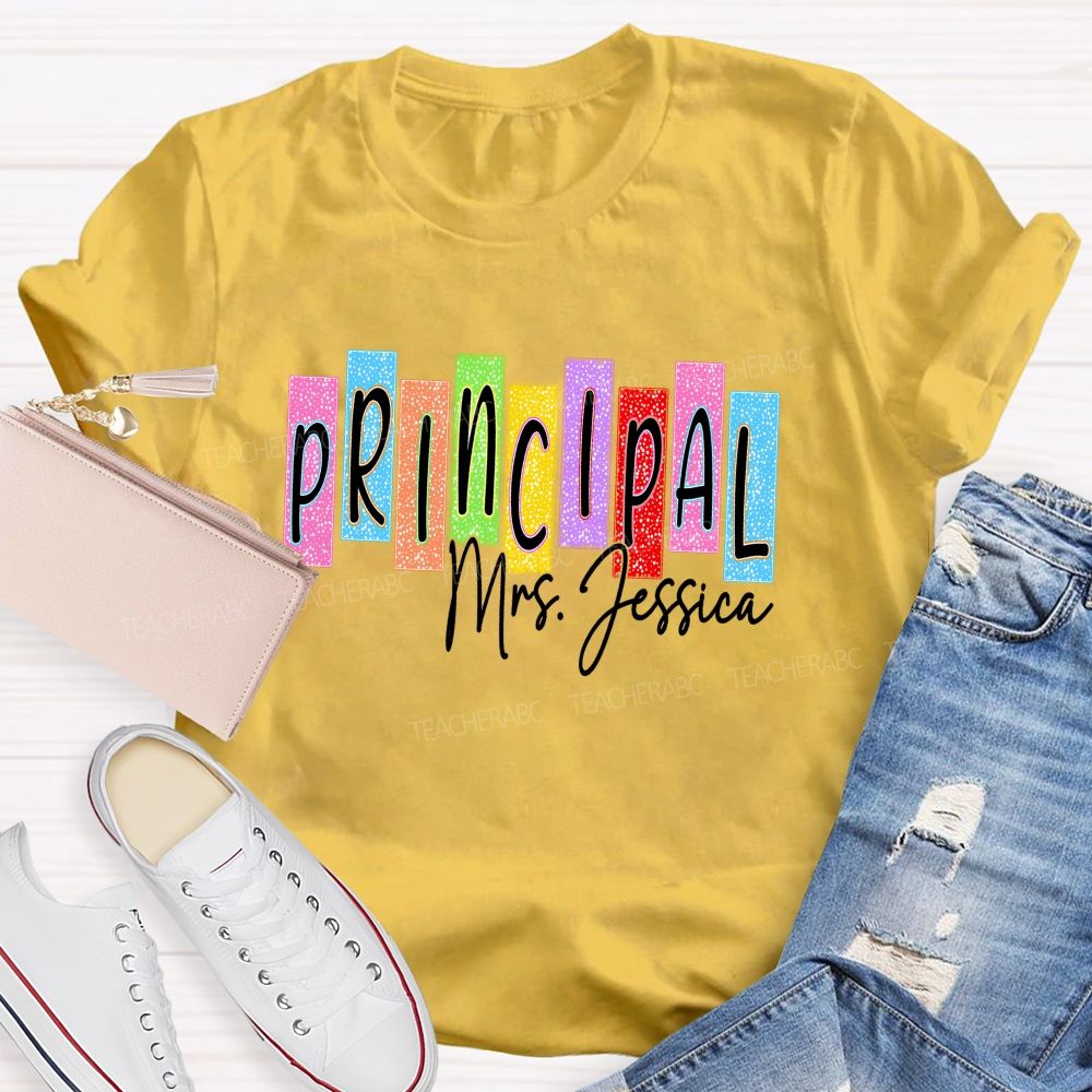 Personalized Name School Principal Teacher T-Shirt