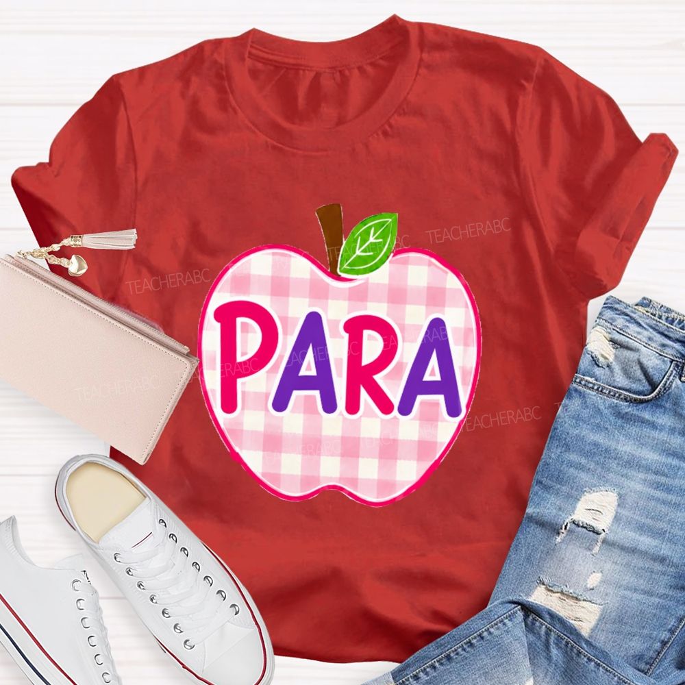 Para Make It Possible Pink Apple Back To School Teacher T-Shirt