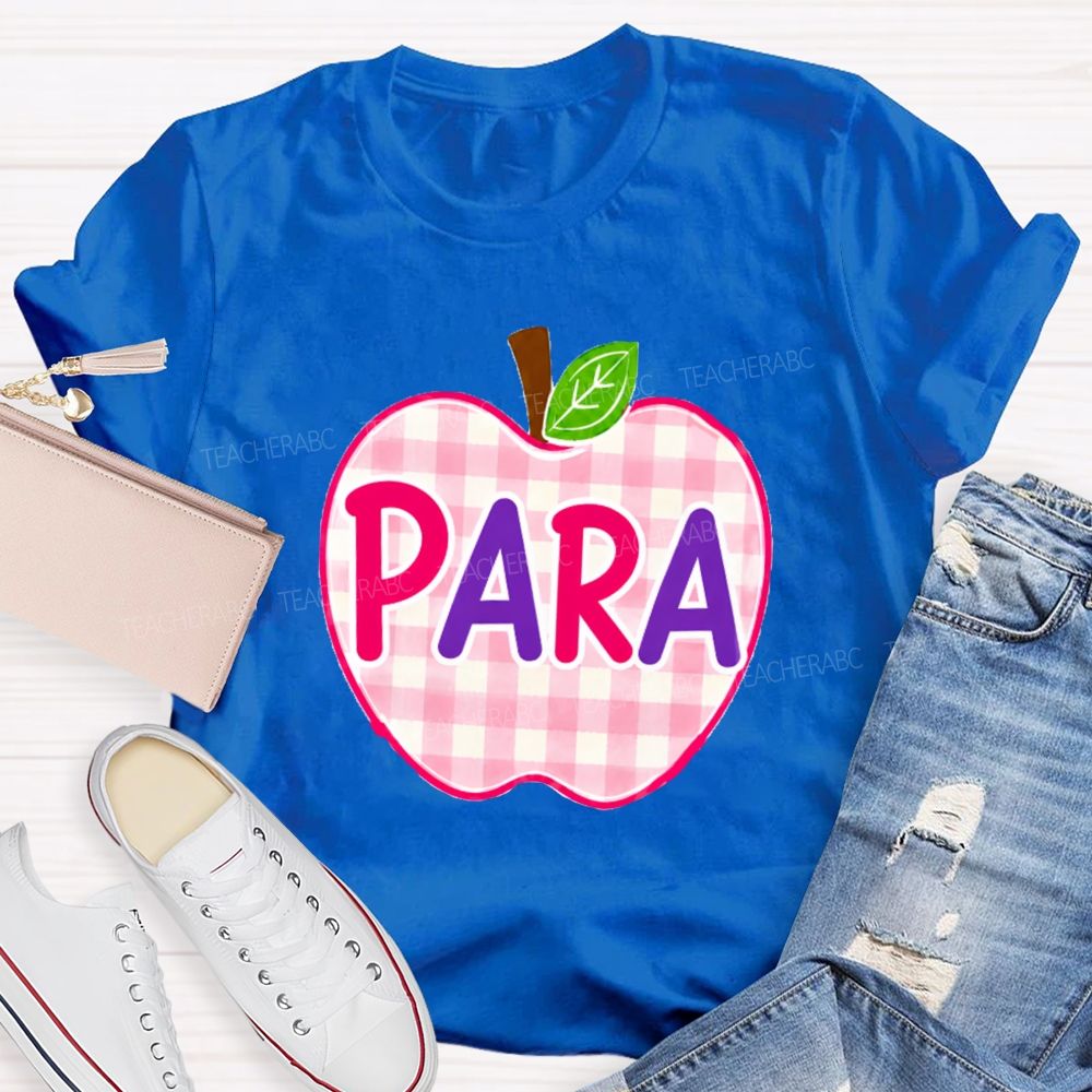Para Make It Possible Pink Apple Back To School Teacher T-Shirt