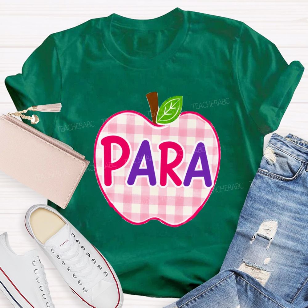 Para Make It Possible Pink Apple Back To School Teacher T-Shirt