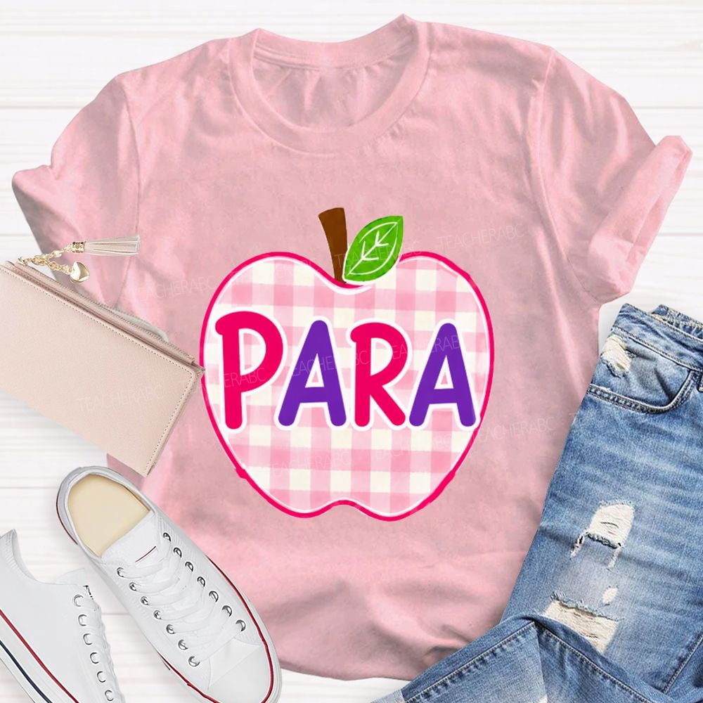 Para Make It Possible Pink Apple Back To School Teacher T-Shirt