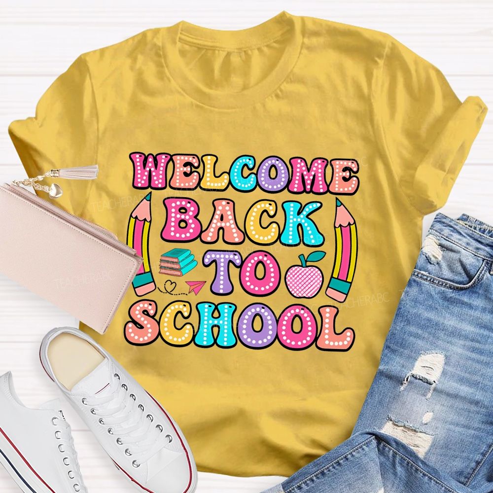 Welcome Back To School Illuminated Text Teacher T-Shirt