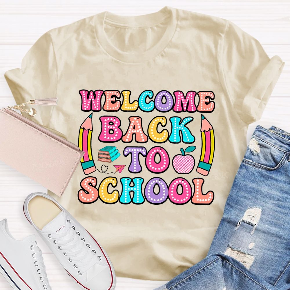 Welcome Back To School Illuminated Text Teacher T-Shirt