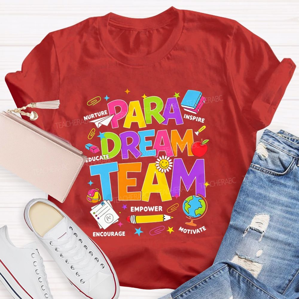 Para Dream Team Colorful Bubble Letter School Supplies Teacher T-shirt