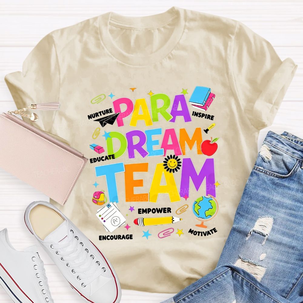 Para Dream Team Colorful Bubble Letter School Supplies Teacher T-shirt