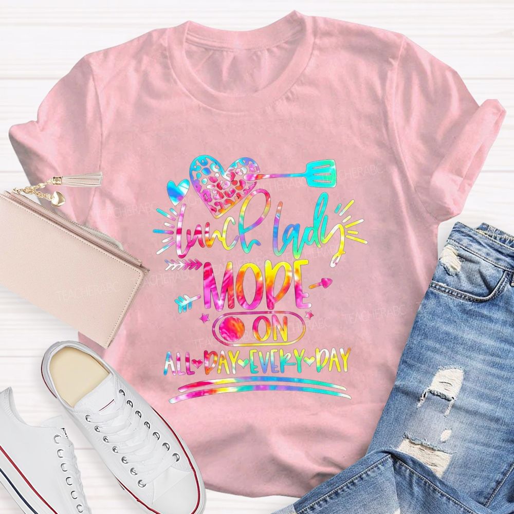 Tie Dye Leopard Heart Lunch Lady Mode On All Day Every Day T-shirt