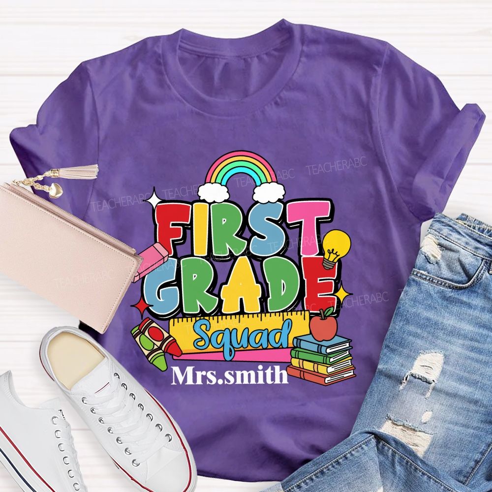 Personalized Grade And Name First Grade Squad Rainbow Teacher T-Shirt