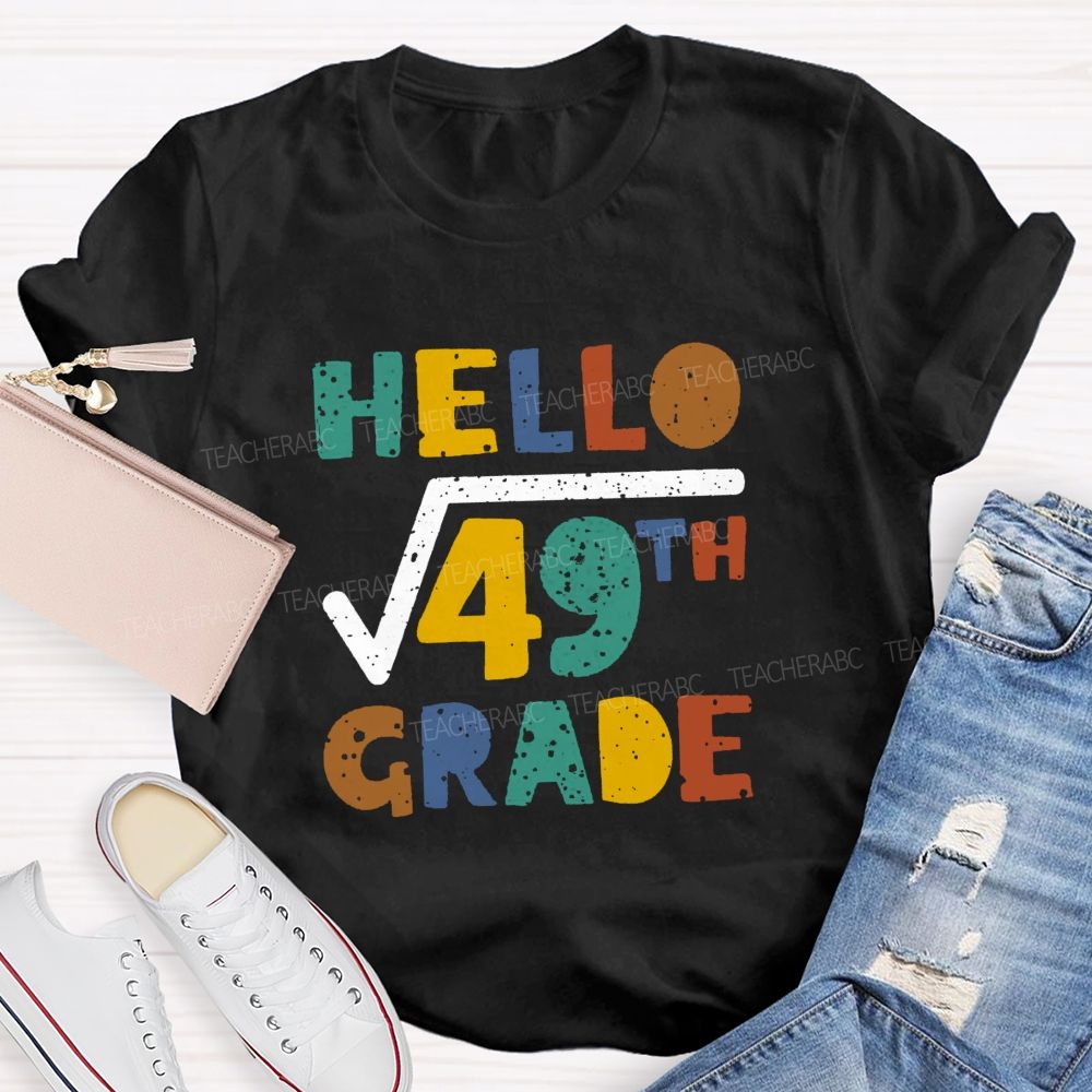 Personalized Grade Hello 7th Grade Mathematical Square Root Teacher T-shirt