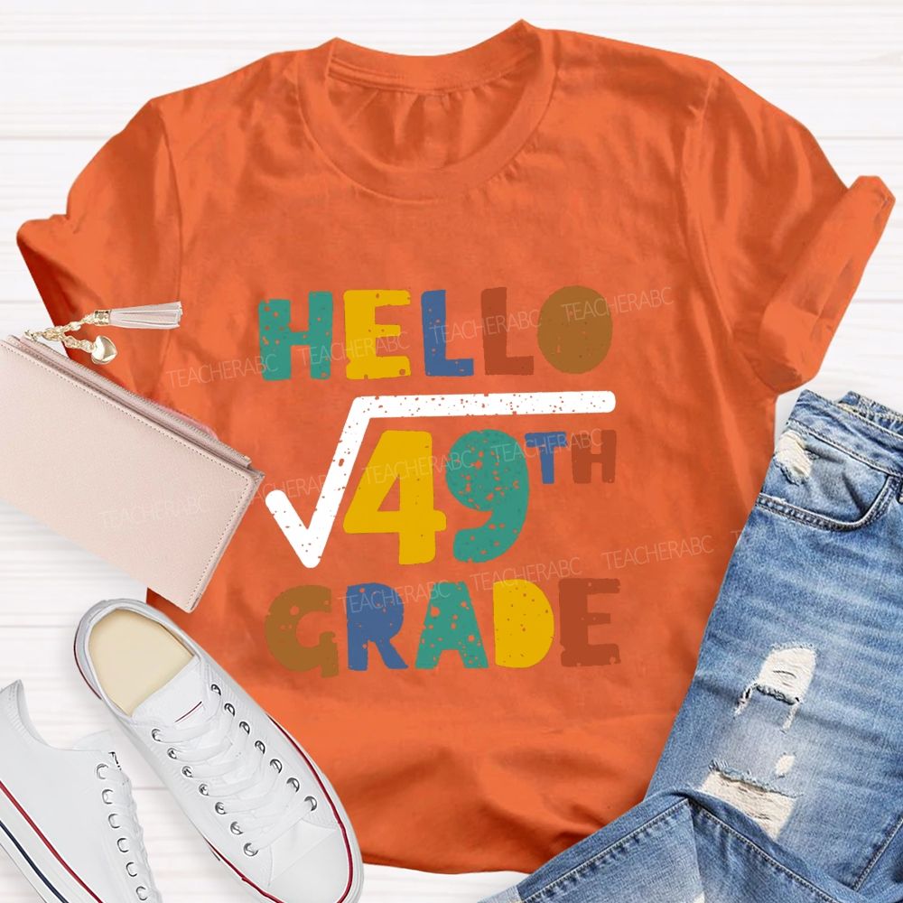 Personalized Grade Hello 7th Grade Mathematical Square Root Teacher T-shirt