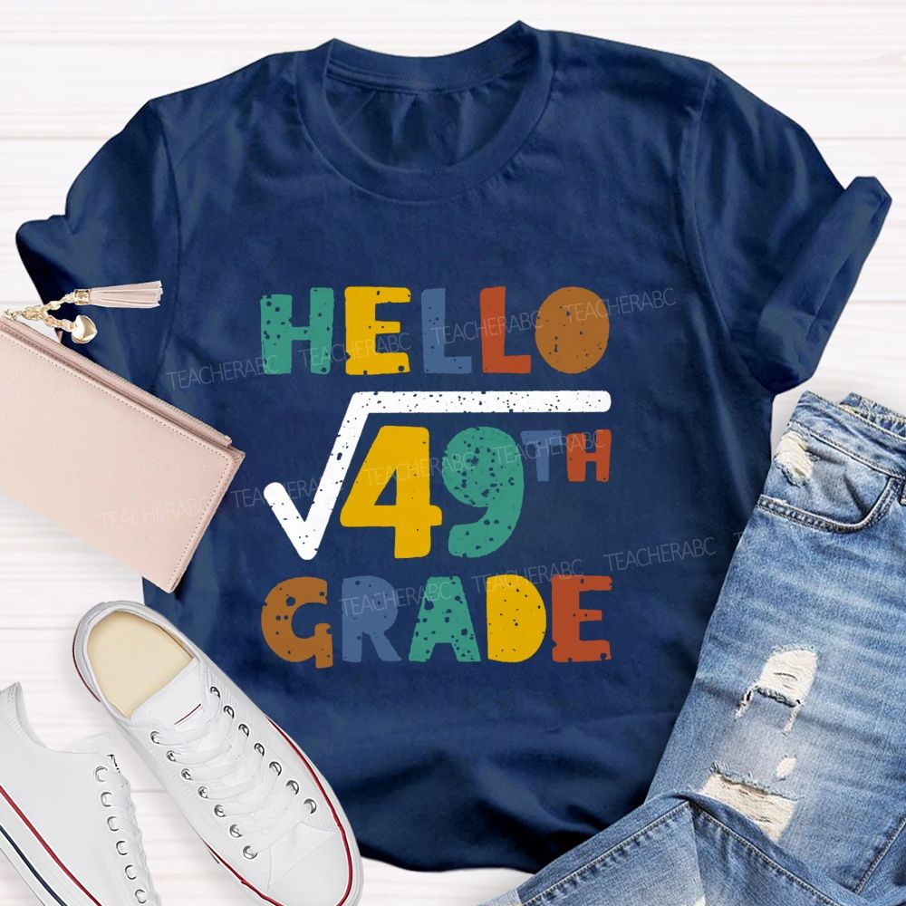 Personalized Grade Hello 7th Grade Mathematical Square Root Teacher T-shirt