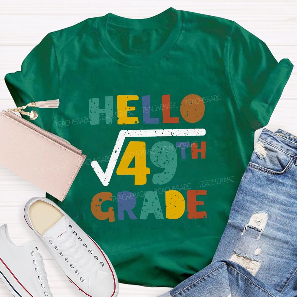 Personalized Grade Hello 7th Grade Mathematical Square Root Teacher T-shirt