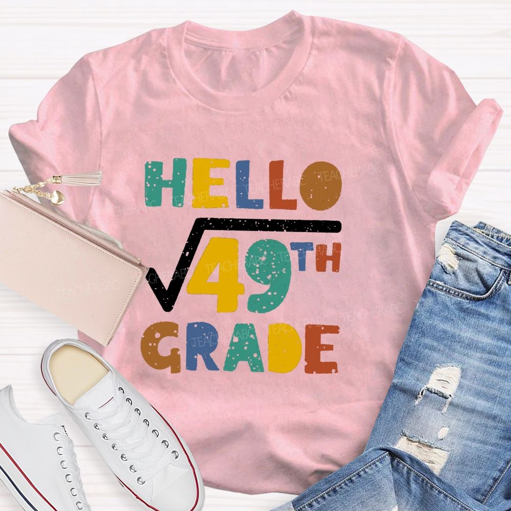 Personalized Grade Hello 7th Grade Mathematical Square Root Teacher T-shirt