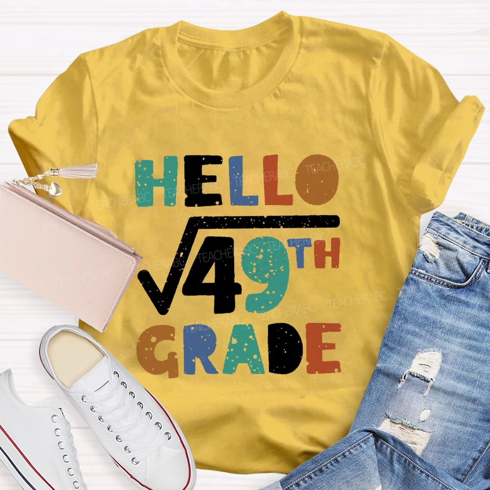 Personalized Grade Hello 7th Grade Mathematical Square Root Teacher T-shirt
