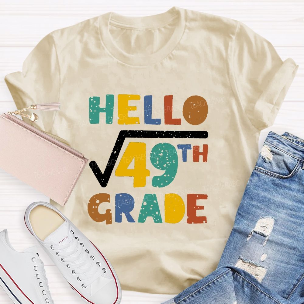 Personalized Grade Hello 7th Grade Mathematical Square Root Teacher T-shirt