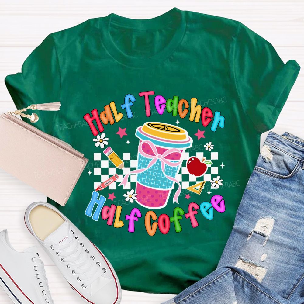 Half Teacher Half Coffee Checkerboard Coffee Cup Teacher T-shirt