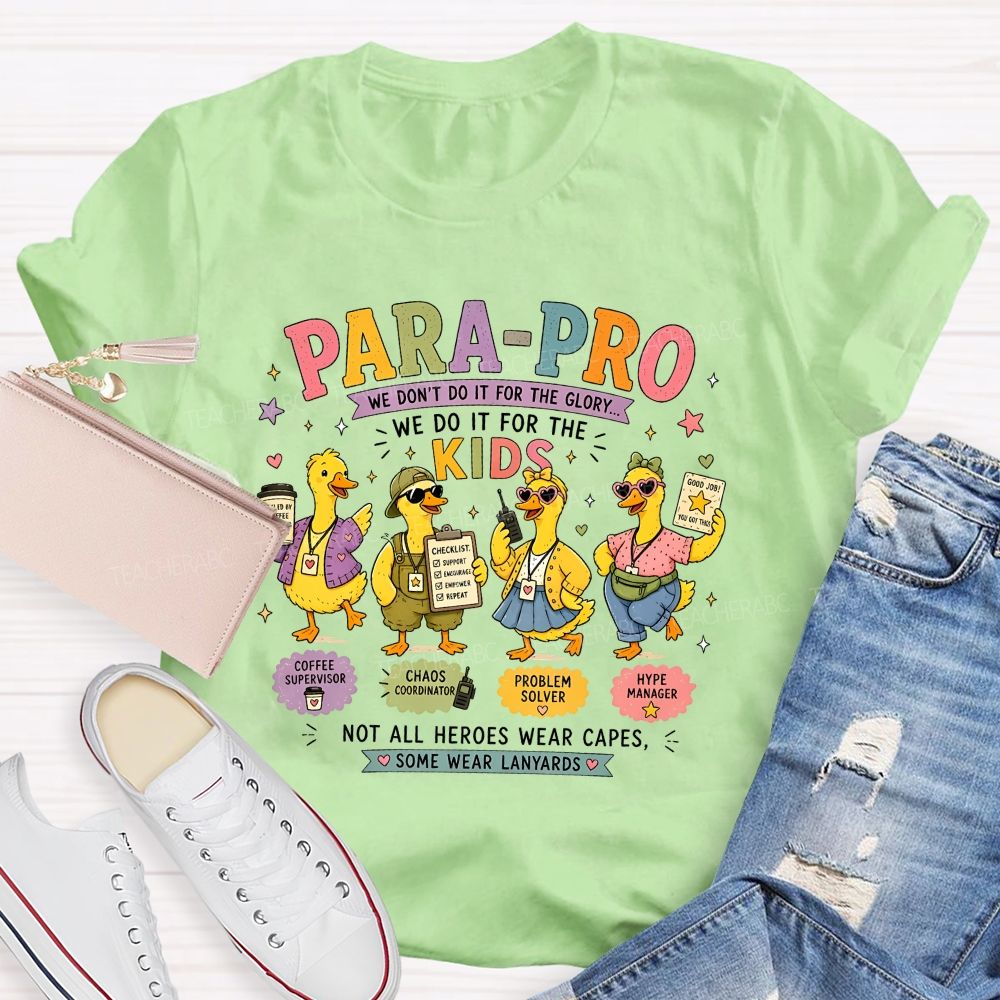 Parapro Not All Heroes Wear Capes Some Wear Lanyards Teacher T-shirt