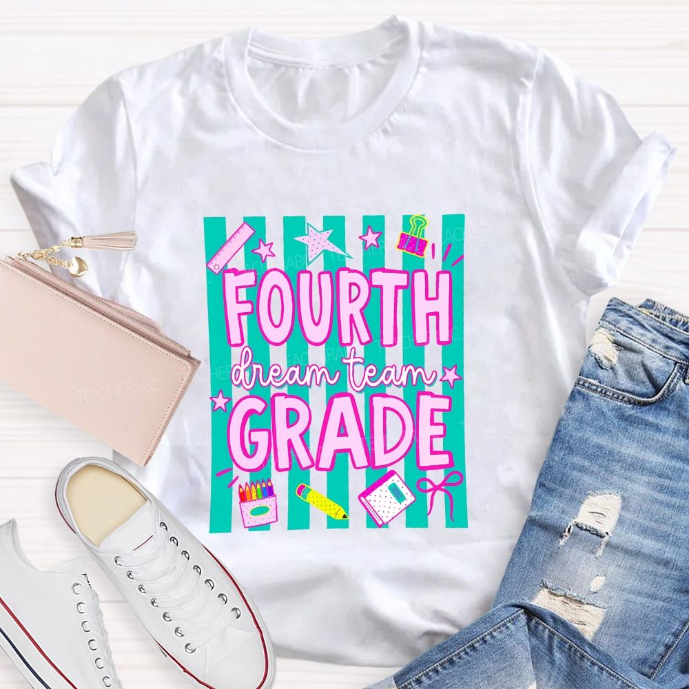 Personalized Grade Fourth Grade Dream Team Stripes Pencil Crayon Teacher T-shirt