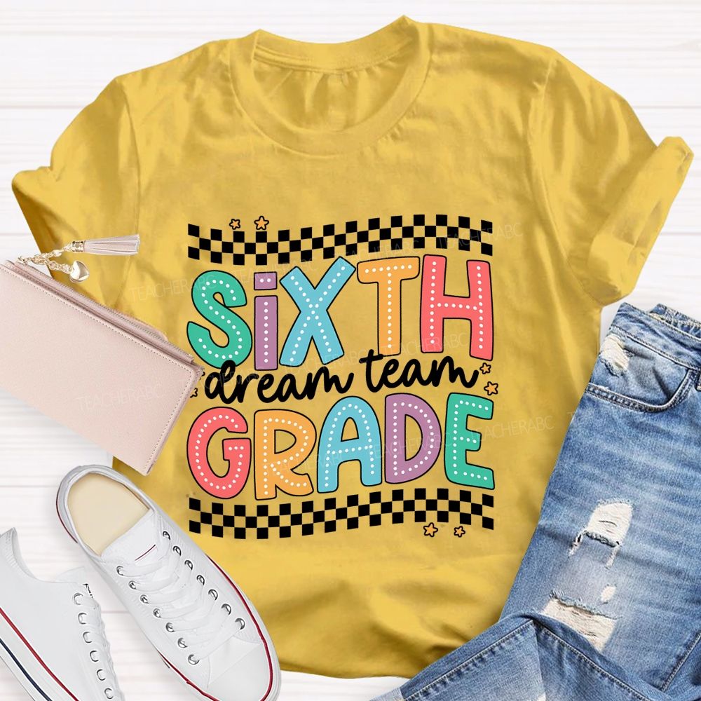 Personalized Grade Sixth Grade Dream Team Checkered Border Star Teacher T-shirt