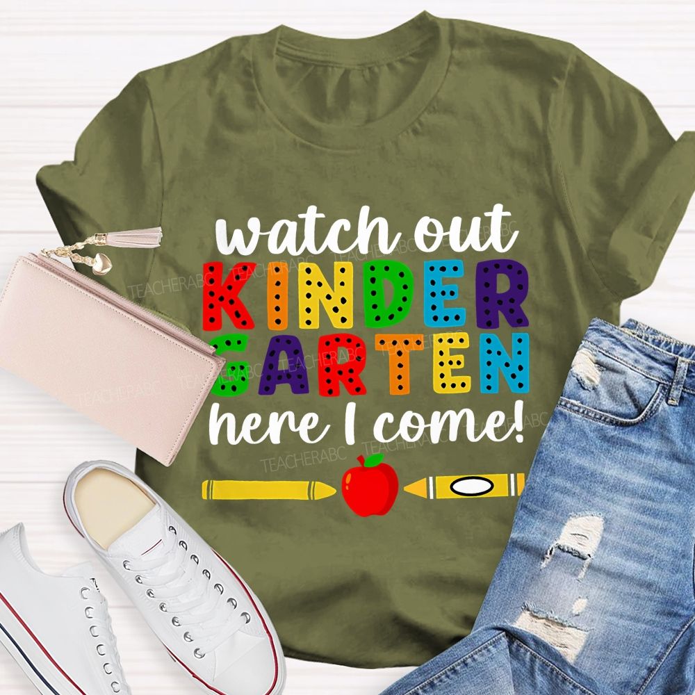 Personalized Grade Watch Out Kindergarten Here I Come Rainbow Dot Kindergarten T-shirt