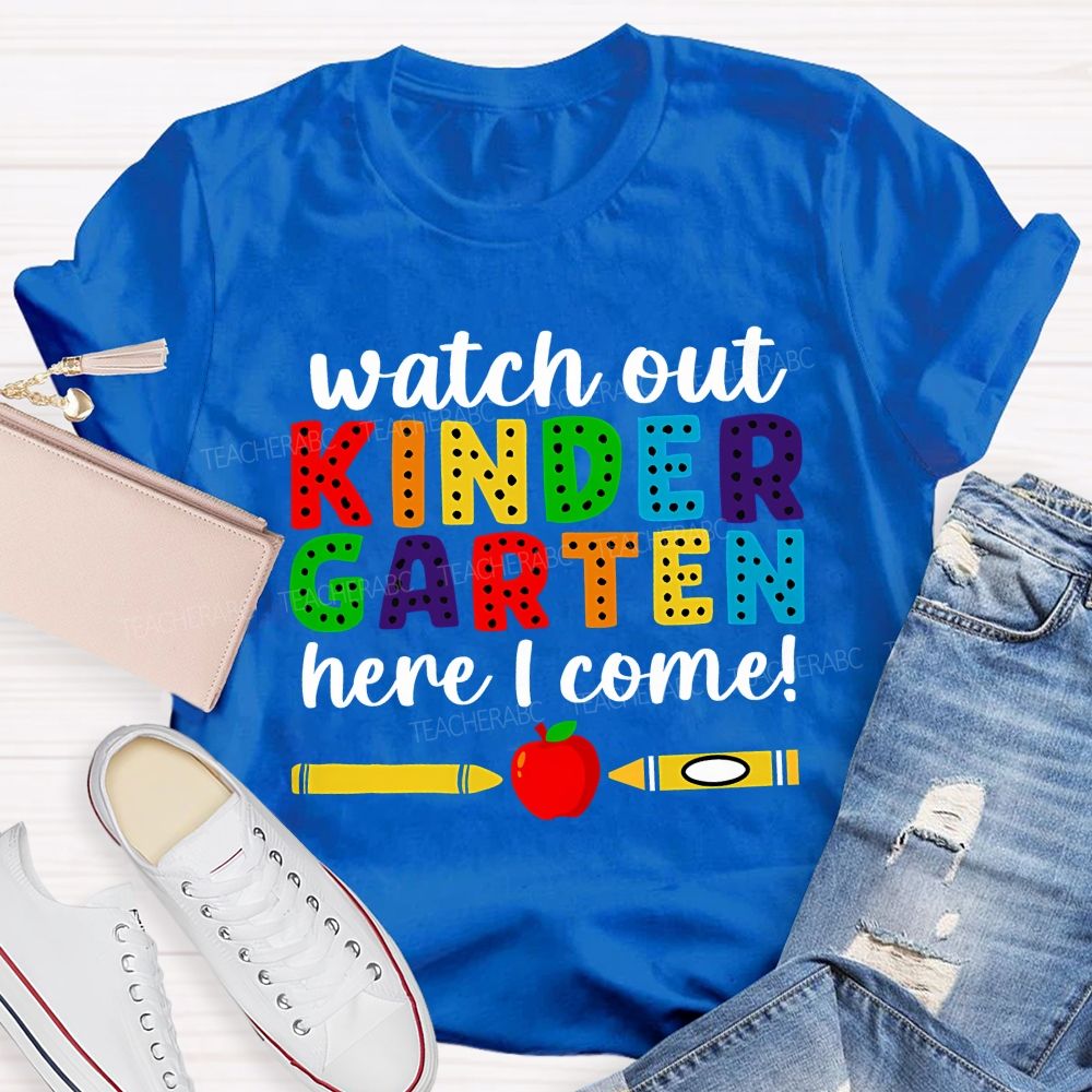 Personalized Grade Watch Out Kindergarten Here I Come Rainbow Dot Kindergarten T-shirt