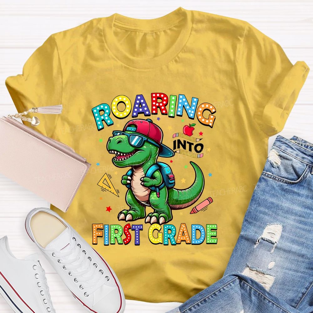 Personalized Grade Roaring Into First Grade Teacher T-shirt