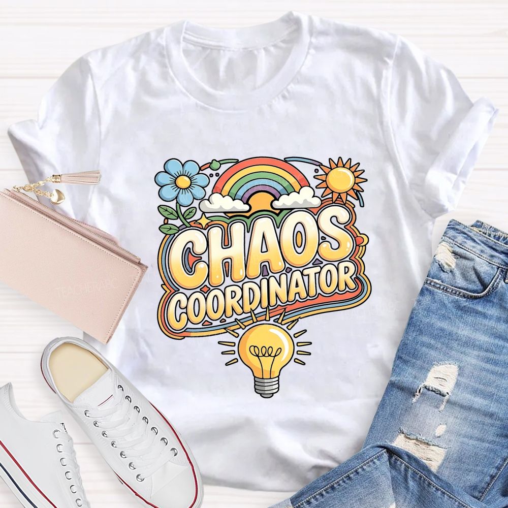 Chaos Coordinator Rainbow Daisy Light Bulb Teacher T-shirt