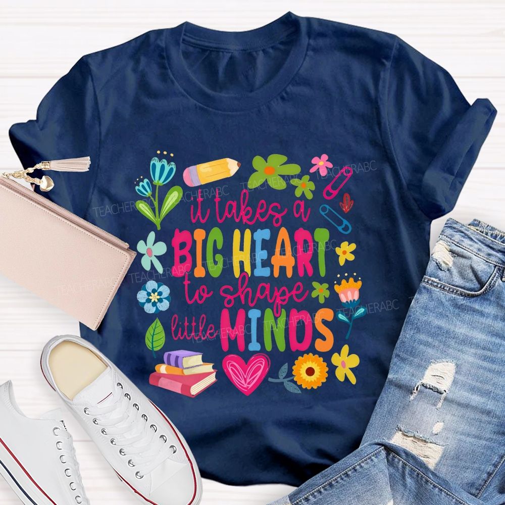 It Takes A Big Heart To Shape Little Minds Teacher Floral Pencil Book Teacher T-shirt