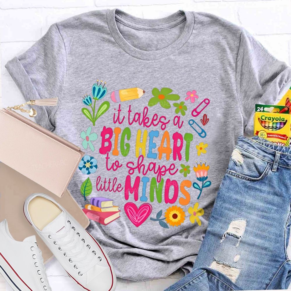It Takes A Big Heart To Shape Little Minds Teacher Floral Pencil Book Teacher T-shirt