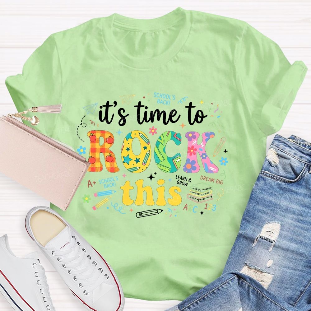It'S Time To Rock This School'S Back Learn And Grow Teacher T-shirt