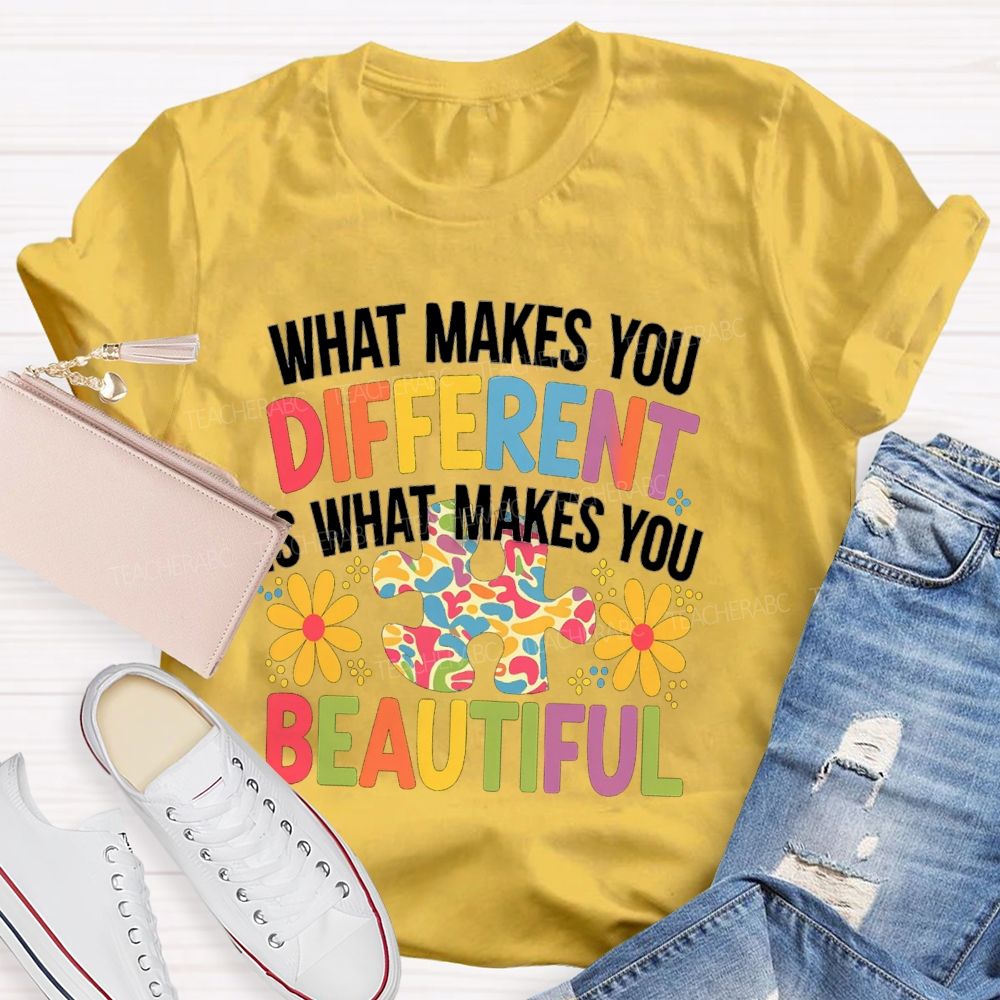What Makes You Different Is What Makes You Beautiful Floral Teacher T-Shirt