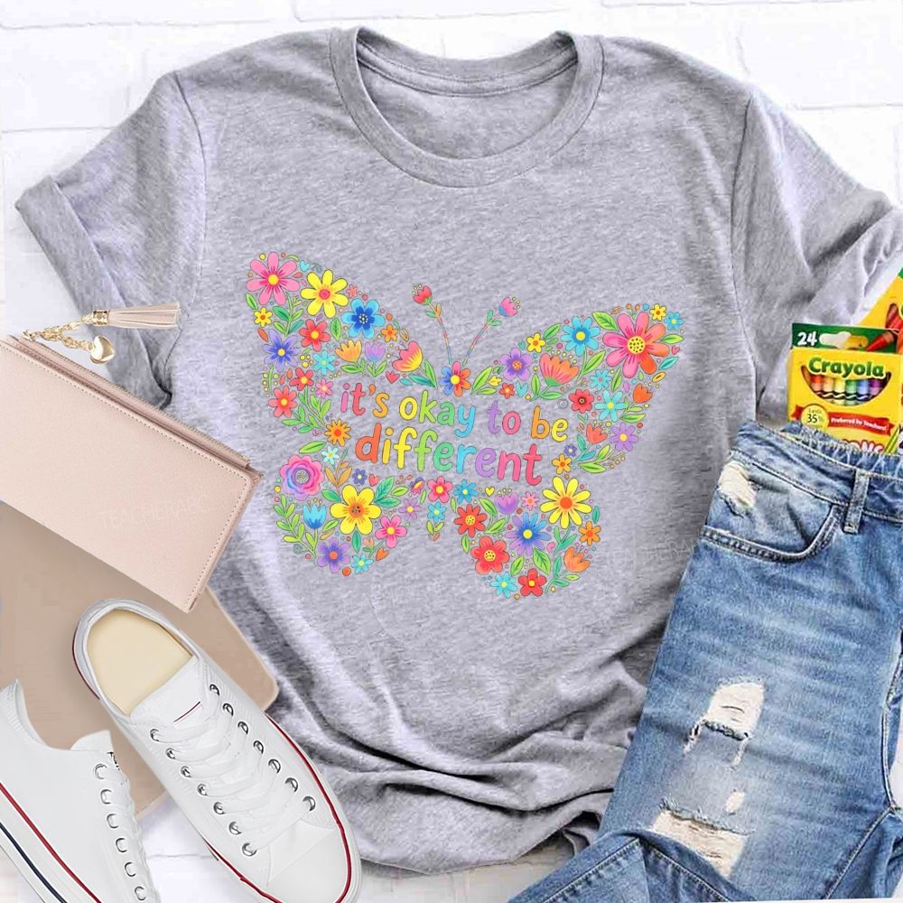 It'S Okay To Be Different Floral Butterfly Teacher T-Shirt