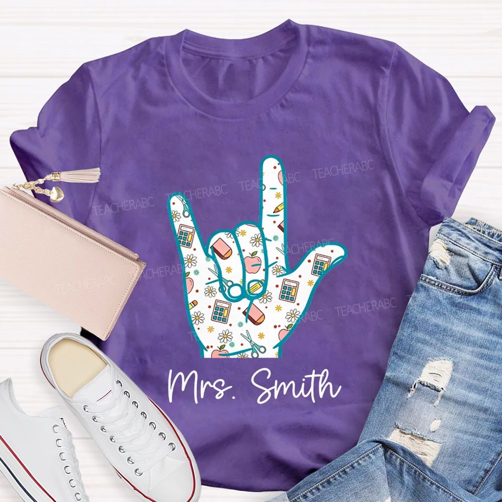 Personalized Name Teacher Hand Sign School Supplies Pattern Teacher T-shirt