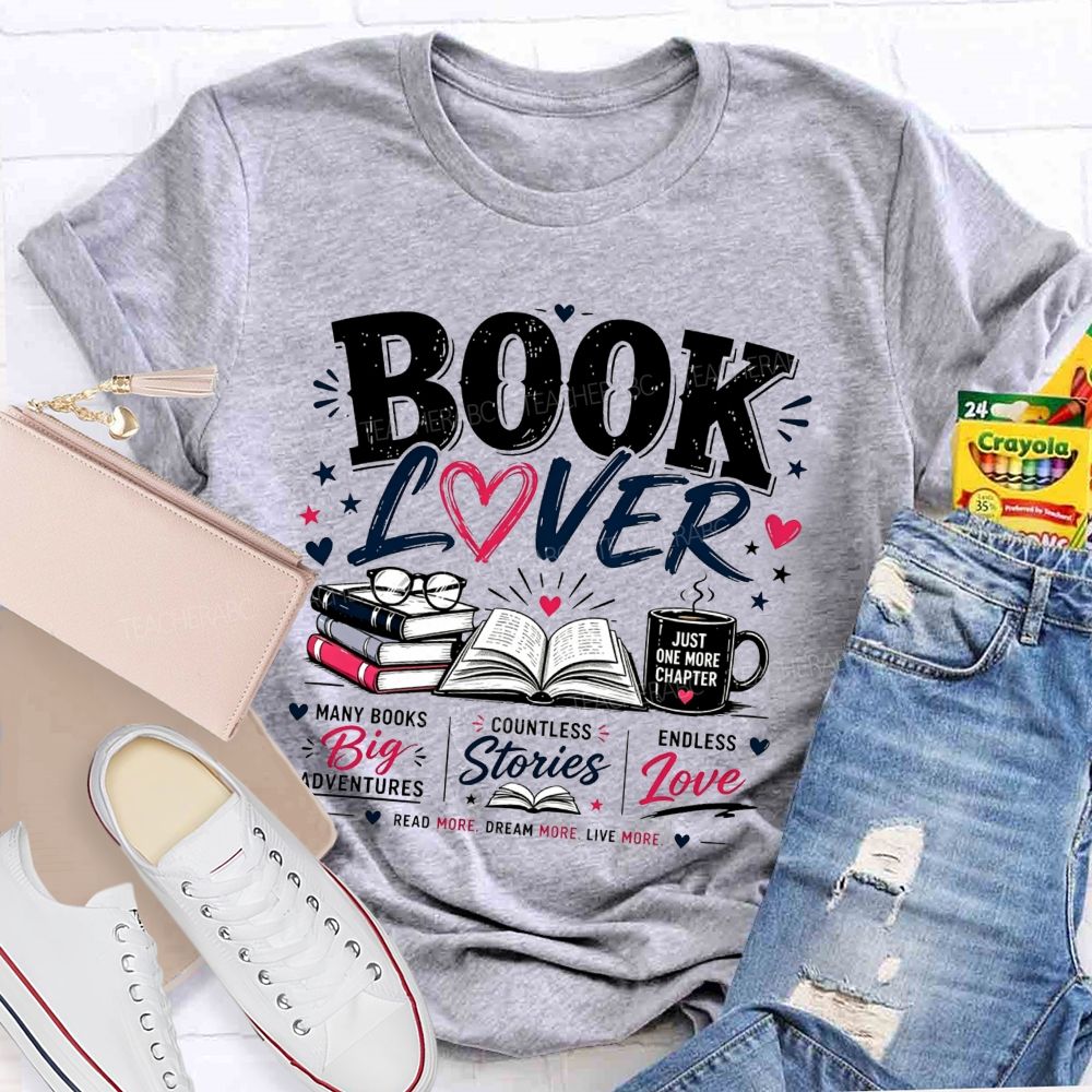 Book Lover Many Books Big Adventures Coffee Mug Just One More Chapter T-shirt